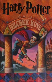 Cover of: Harry Potter és a bölcsek köve by J. K. Rowling