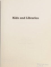 Cover of: Kids and libraries